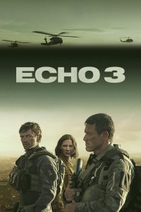 Echo 3 (2022), serial online subtitrat în Română